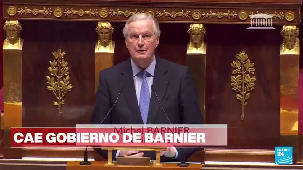 El Gobierno del primer ministro francés, Michel Barnier, es derrocado por una moción de censura