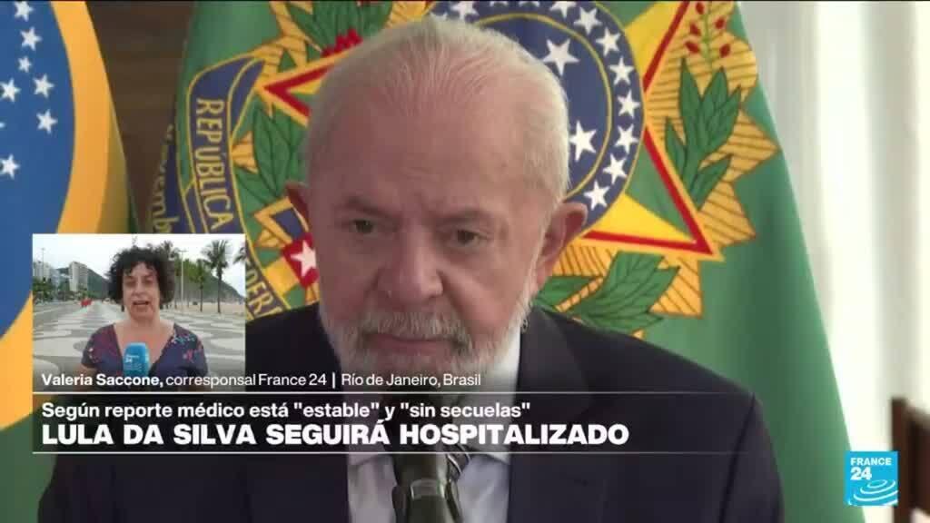 Informe desde Rio de Janeiro: Lula da Silva seguirá hospitalizado tras cirugía de emergencia