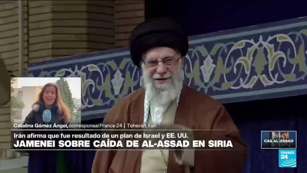 Informe desde Teherán: ayatolá Jamenei culpa a EE. UU. e Israel de caída de al-Assad