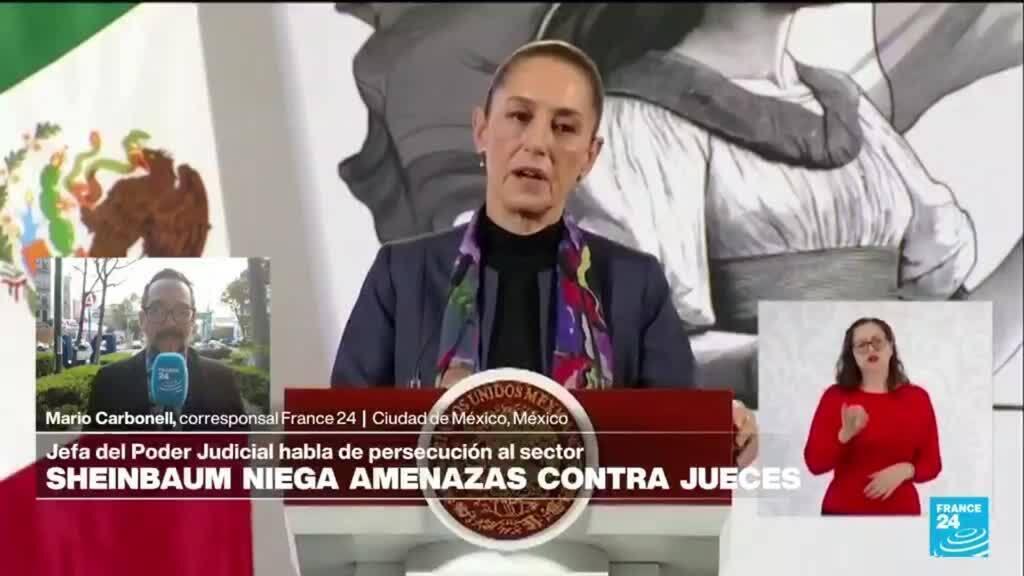 Informe desde Ciudad de México: Sheinbaum tildó de falsas las acusaciones por amenazas a jueces