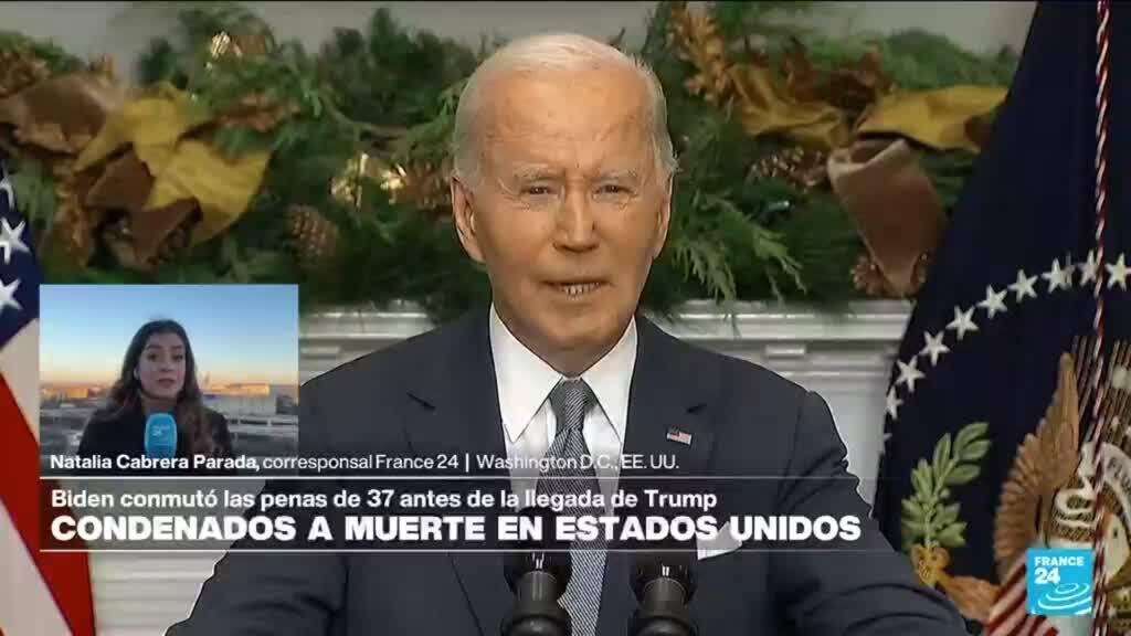 Informe desde Washington: Biden conmutó las penas de muerte de 37 presos federales