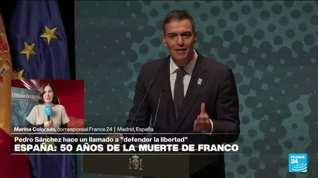 Informe desde Madrid: Sánchez llama a "defender la libertad" tras 50 años de la muerte de Franco