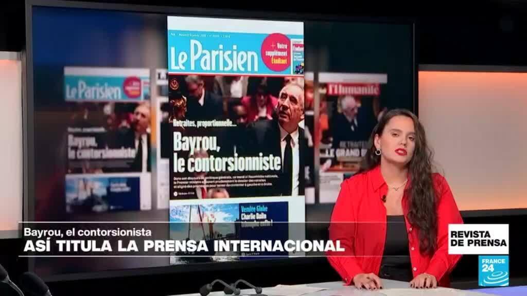 "Bayrou, el contorsionista": la prensa francesa sobre el discurso de política general del premier