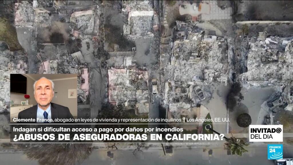 ¿Qué métodos usan las aseguradoras para no reponer los daños de los incendios en California?