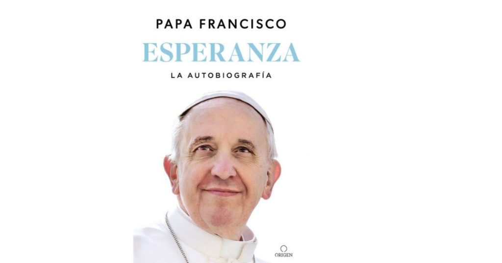 "Soy un pecador": Las confesiones del papa Francisco en su autobiografía "Esperanza"