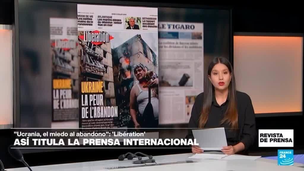"Ucrania, el miedo al abandono": 'Libération'