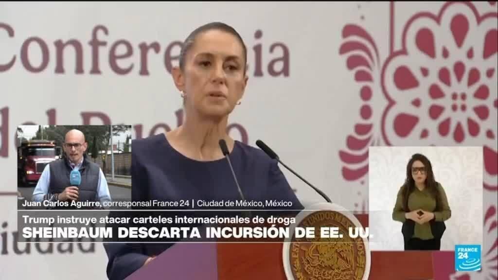 Informe desde Ciudad de México: Sheinbaum descarta intervención de EE. UU. en su país