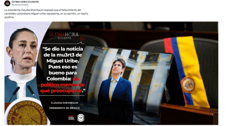 La presidenta de México no dijo que la muerte de Miguel Uribe era algo “bueno” para Colombia