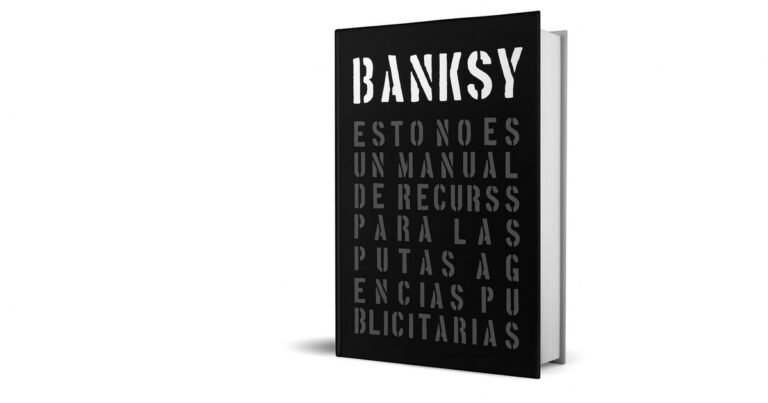 “Esto no es un manual”: Banksy llega a librerías con un manifiesto contra la publicidad