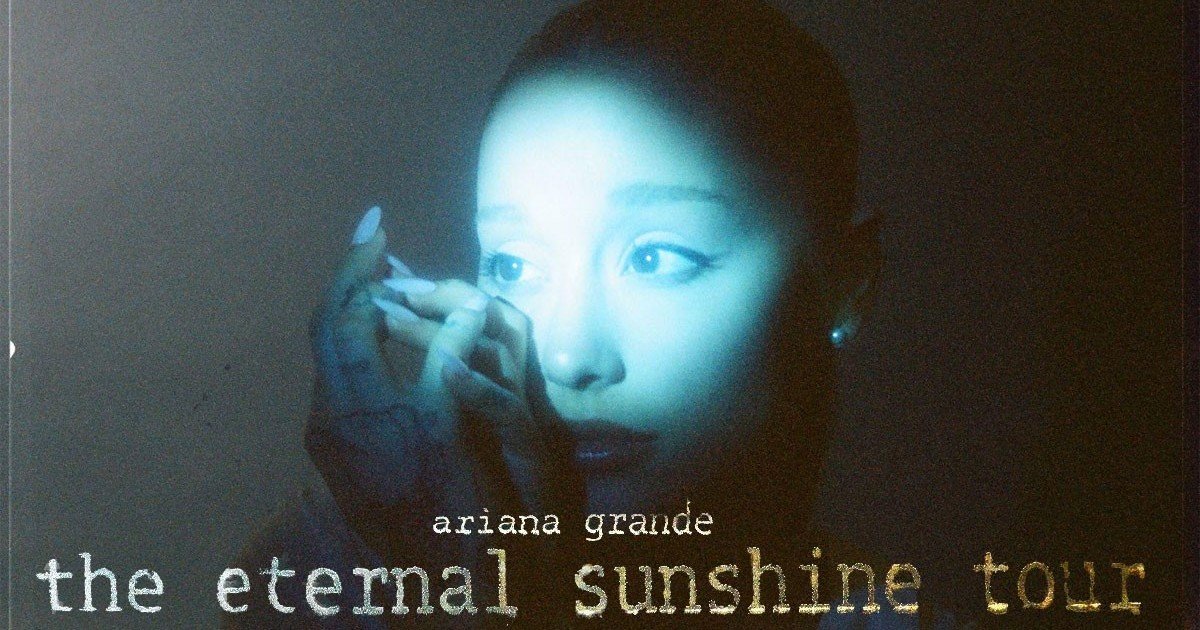 Tickets para el 'The Eternal Sunshine Tour' de Ariana Grande: precios, cuándo salen a la venta las entradas, fechas y todas las ciudades de la gira