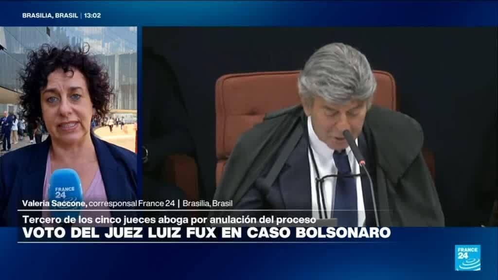 Informe desde Brasilia: juez Fux pide la nulidad del proceso contra Bolsonaro