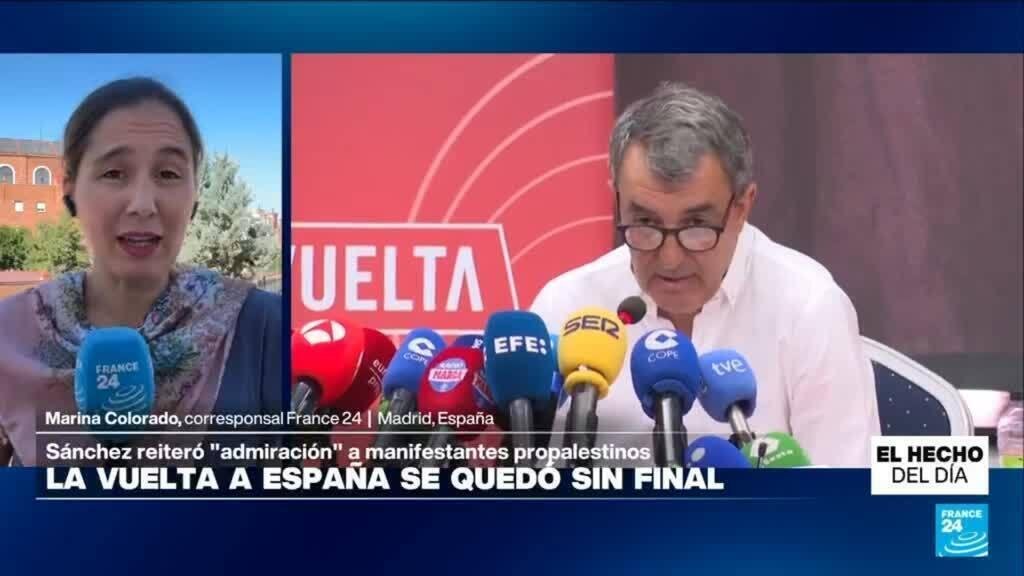 Informe desde Madrid: director de Vuelta a España condena protestas propalestinas