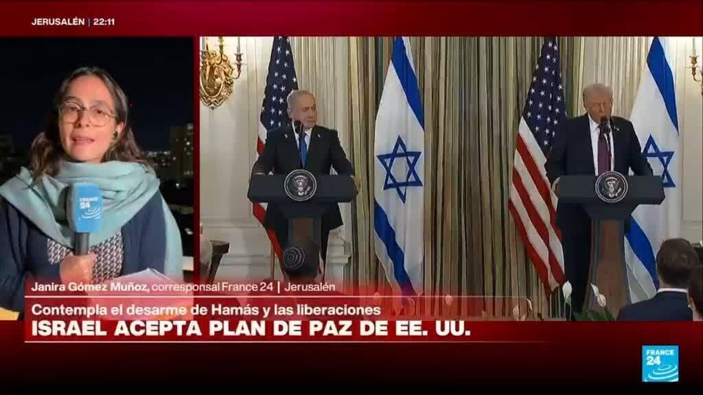 "Plan de paz" de Trump para Gaza: Israel respalda la propuesta para "acabar la guerra"