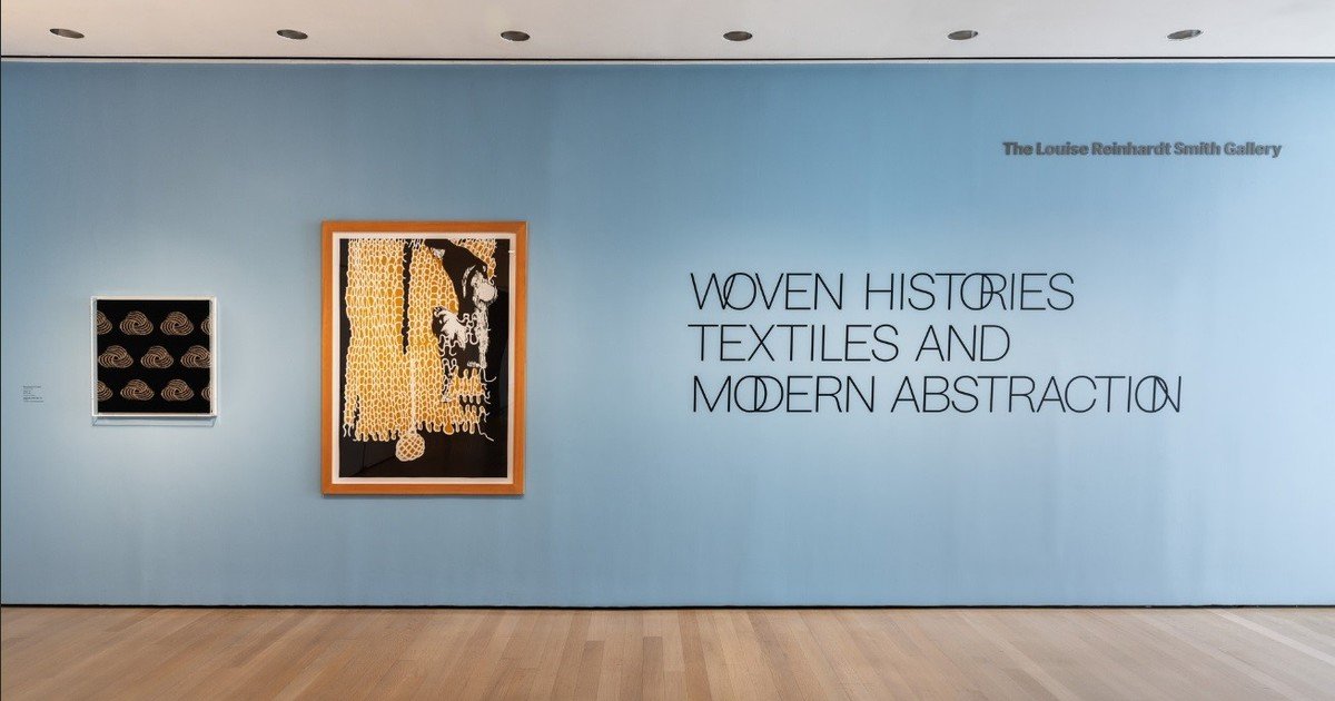 MoMA y la muestra Woven Histories: textiles y abstracción frente a la ofensiva política
