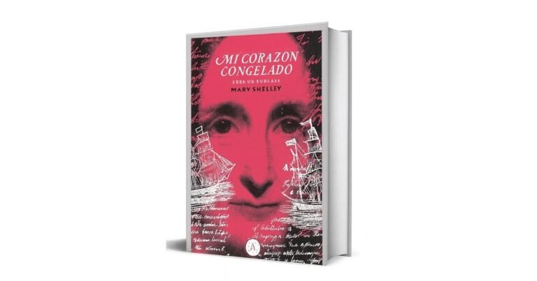 "Mi corazón congelado": el libro íntimo de Mary Shelley revive sus años más turbulentos