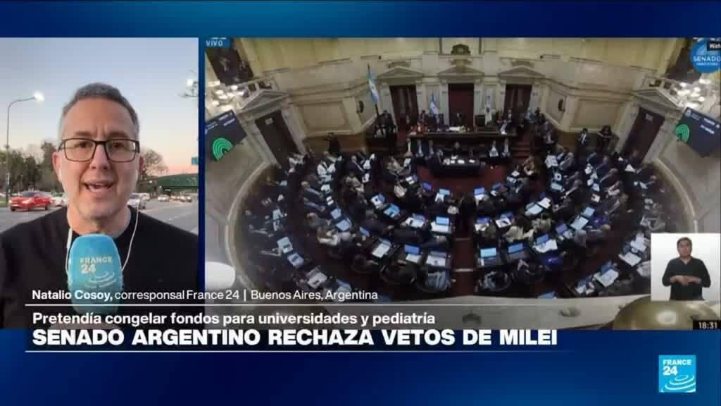 Informe desde Buenos Aires: Senado rechaza veto de Milei a ley de financiación universitaria