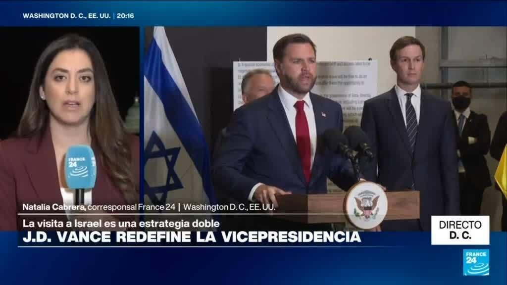 Directo D. C. con el viaje del vicepresidente J. D. Vance a Israel