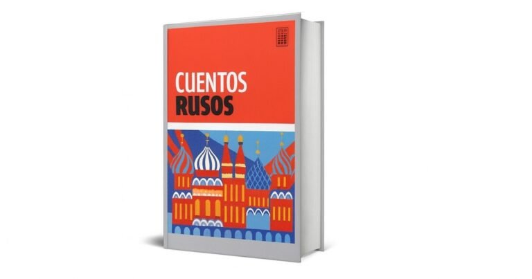 Tolstói, Dostoievski y algunas voces olvidadas: llega una selección de relatos rusos esenciales