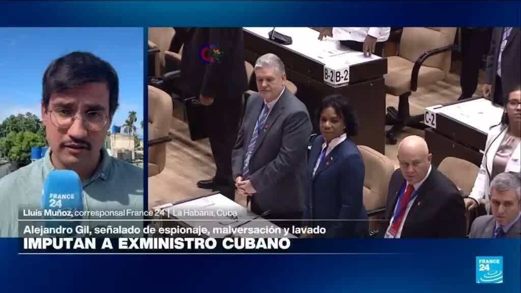 Informe desde La Habana: imputan a exministro Alejandro Gil por espionaje, malversación y lavado
