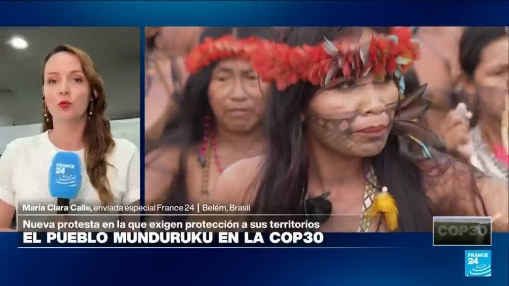 Directo COP30 y las manifestaciones de los Mundurukú para exigir protección ambiental