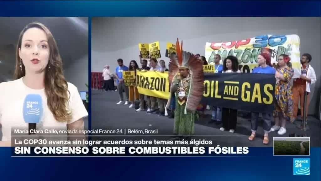 Informe desde Belém: sin consenso sobre los combustibles fósiles