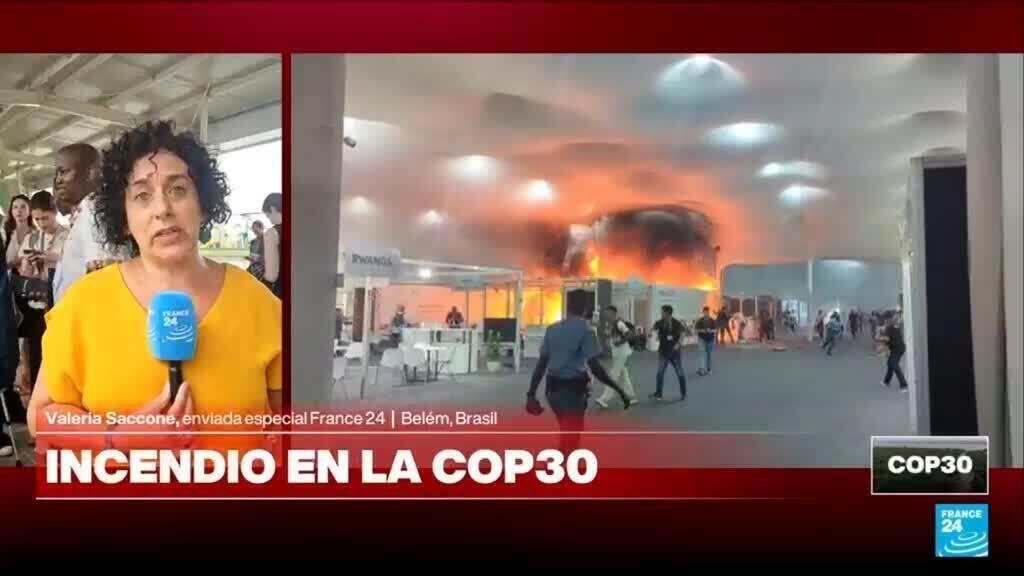 Desde Belém: ordenan evacuación en la COP30 por incendios en la 'Zona Azul'