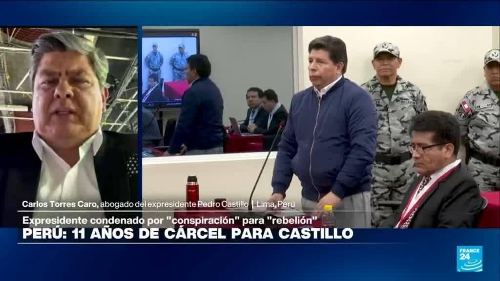 "Castillo sabe que su condena es una injusticia": Carlos Torres Caro, abogado del expresidente