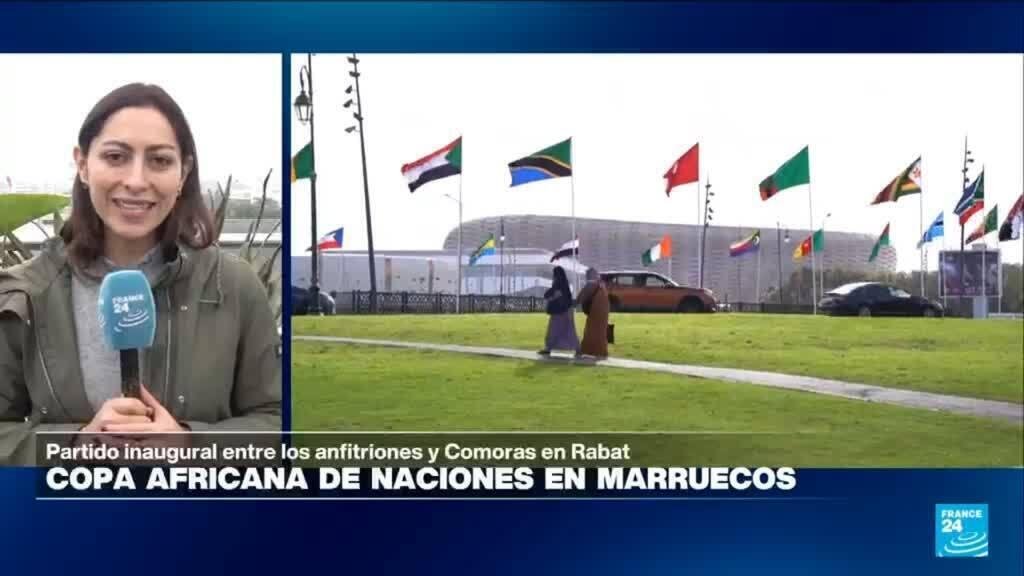 Informe desde Rabat: Marruecos se prepara para el partido inaugural de la Copa Africana de Naciones