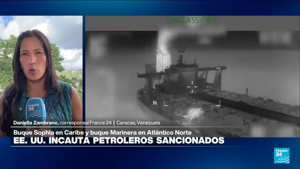 Informe desde Caracas: EE. UU. captura buques petroleros sancionados