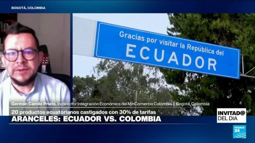 ¿Quién pierde más en el intercambio de amenazas arancelarias entre Colombia y Ecuador?