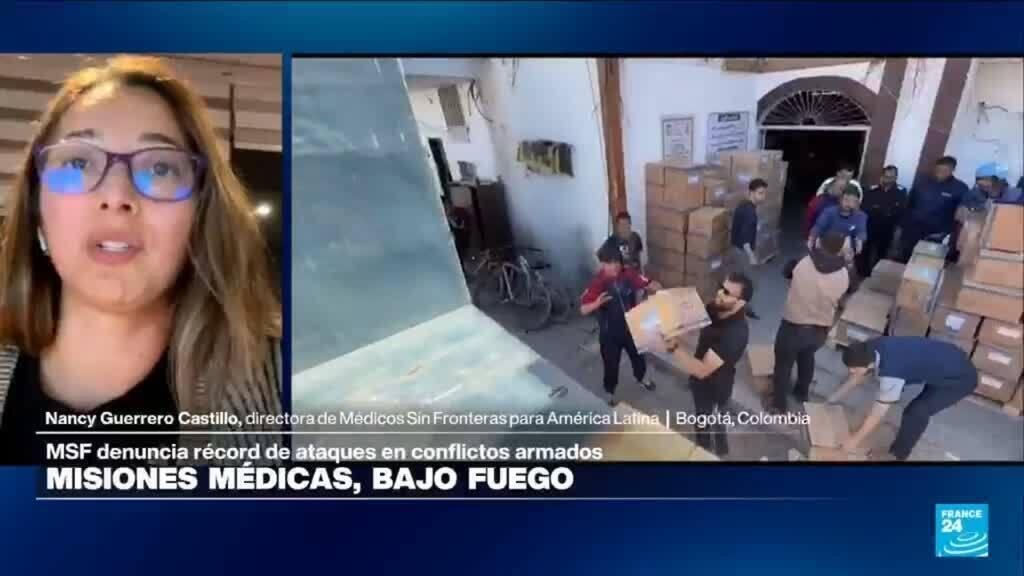 Nancy Guerrero: "Más del 80% de los ataques a Médicos Sin Fronteras se atribuyen a grupos estatales"