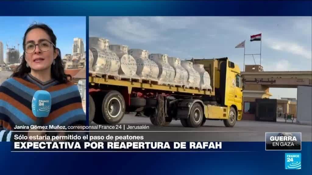 Informe desde Jerusalén: Israel reabrirá con límites el cruce de Rafah en Gaza por presión de EE.UU.