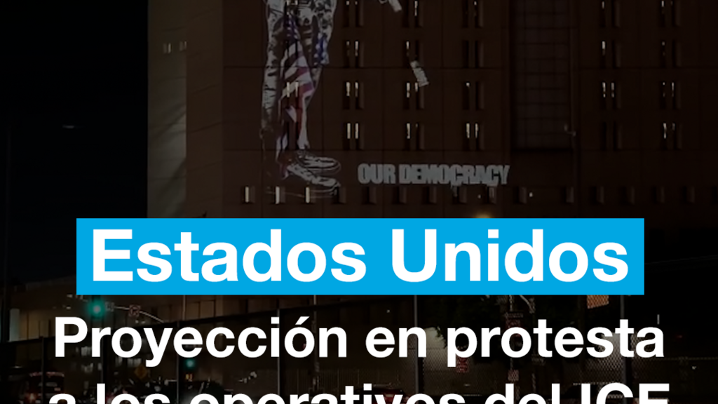 Estados Unidos: proyectan video en protesta a los operativos del ICE