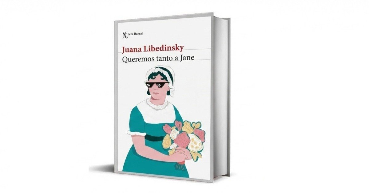 ‘Queremos tanto a Jane’: el viaje personal y literario de Juana Libedinsky para enamorarse de Jane Austen