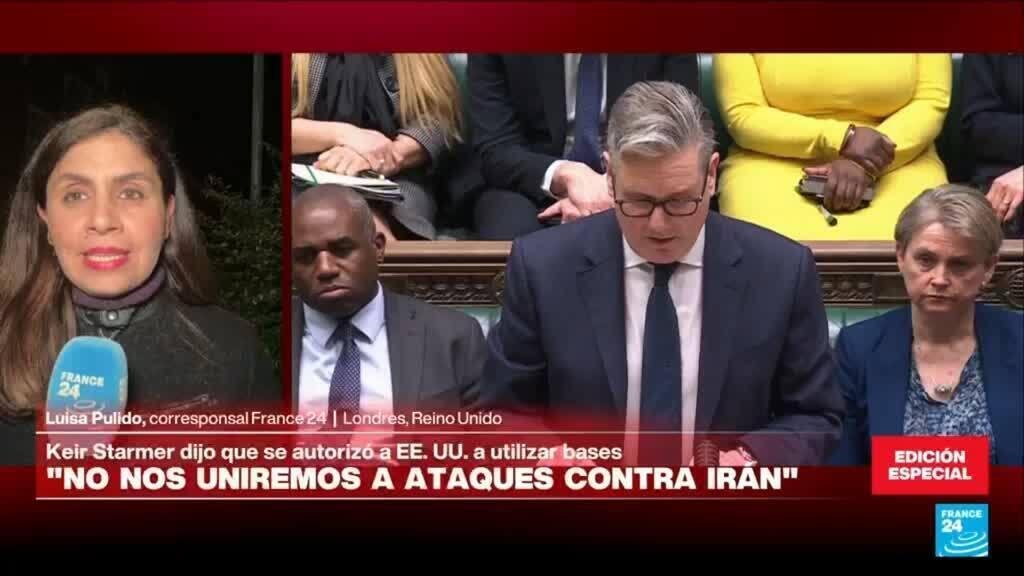 Informe desde Londres: Keir Starmer asegura no participará en bombardeos contra Irán