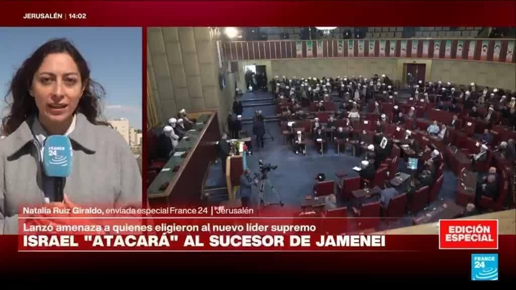 Informe desde Jerusalén: Israel amenaza con atacar al sucesor de Jamenei y a quienes lo elijan