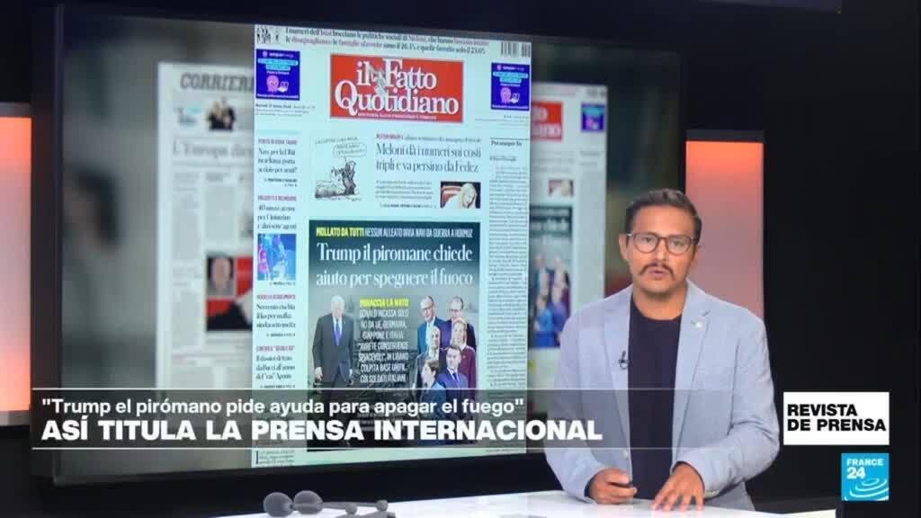"Trump el pirómano pide ayuda para apagar el fuego": 'Il Fatto Quotidiano'