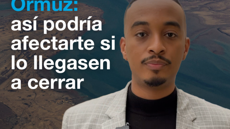 Estrecho de Ormuz: así podría afectarte si lo llegasen a cerrar