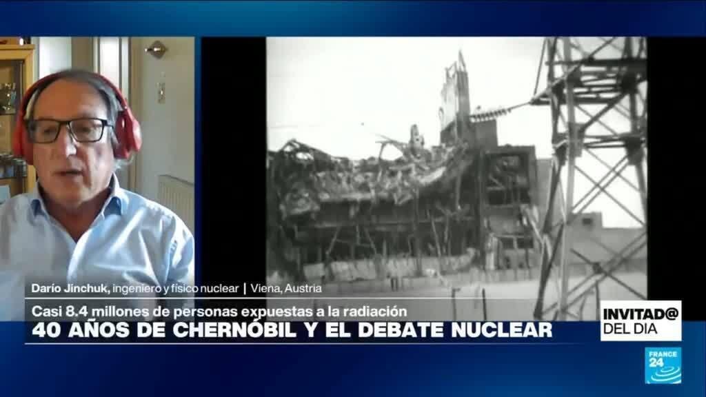¿Qué falló en Chernóbil hace 40 años y por qué la energía nuclear está en el debate internacional?