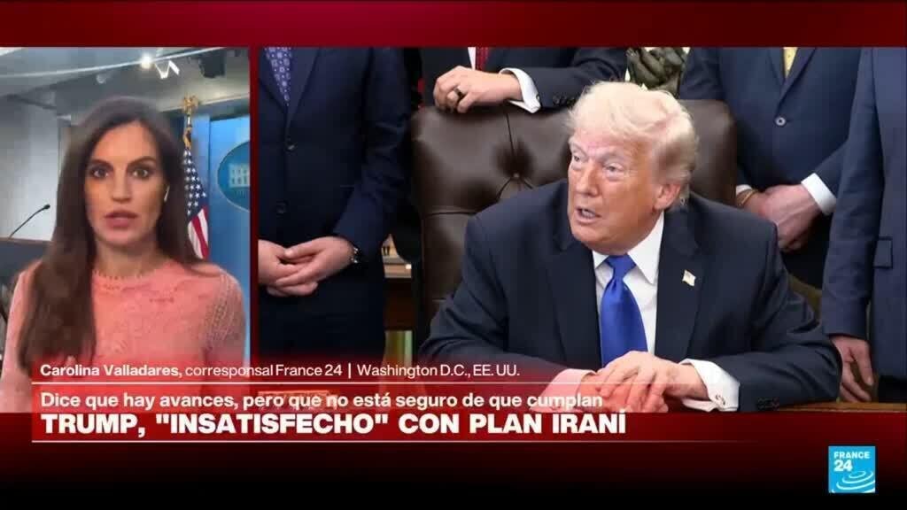 Informe desde Washington: Trump asegura estar insatisfecho con propuesta iraní