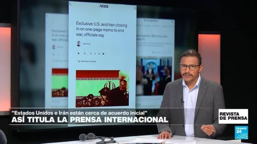 "EE.UU. e Irán, cerca de cerrar un memorando para poner fin a la guerra": 'Axios'