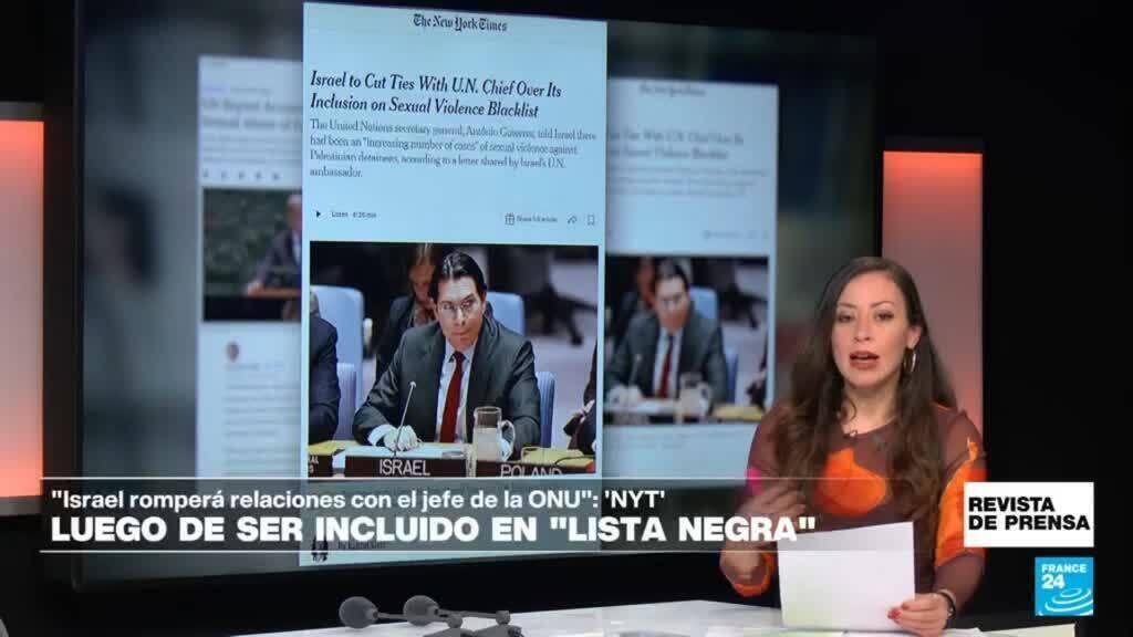 "Israel romperá relaciones con el jefe de la ONU por inclusión en lista negra": 'NYT'