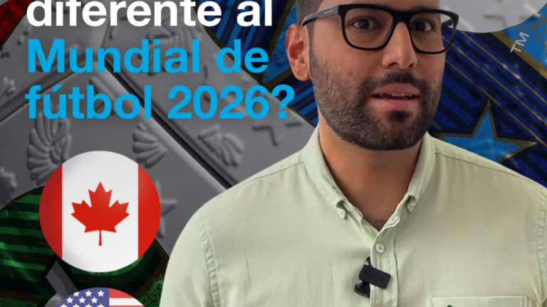 Mundial de fútbol 2026: ¿por qué será diferente?